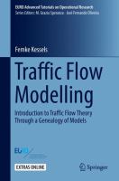 Traffic Flow Modelling Introduction to Traffic Flow Theory Through a Genealogy of Models /