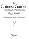 The Chinese garden : history, art & architecture /