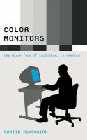 Color monitors : the black face of technology in America /