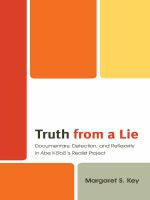 Truth from a lie documentary, detection, and reflexivity in Abe Kobo's realist project /