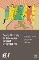 Equity, diversity, and inclusion in sport organizations /