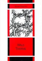 Wild thorns /