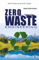 Zero Waste Engineering : A New Era of Sustainable Technology Development.