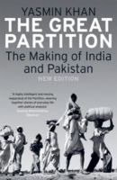 The Great Partition the making of India and Pakistan /