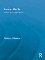 Iranian media the paradox of modernity /