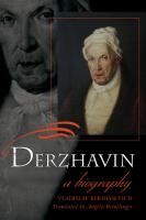 Derzhavin : A Biography.