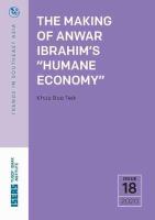 The Making of Anwar Ibrahim's "Humane Economy"#x9D;
