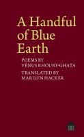 A handful of blue Earth : poems /