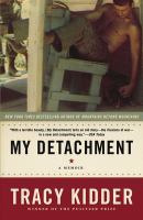 My detachment : a memoir /