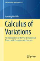 Calculus of Variations An Introduction to the One-Dimensional Theory with Examples and Exercises /