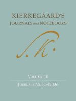 Kierkegaard's journals and notebooks.