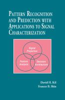 Pattern recognition and prediction with applications to signal characterization /