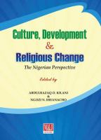 Culture, Development and Religious Change : the Nigerian Perspective.