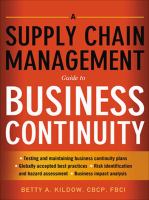 A Supply Chain Management Guide to Business Continuity.