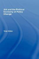 Aid and the Political Economy of Policy Change.