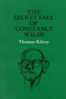 The secret fall of Constance Wilde /