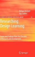 Researching Design Learning Issues and Findings from Two Decades of Research and Development /