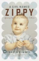 A girl named Zippy : growing up small in Mooreland, Indiana /