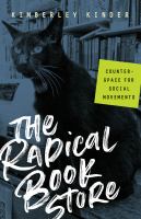 The radical bookstore counterspace for social movements /