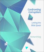 Confronting Corruption : Letting the Bible Speak /