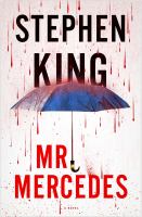 Mr. Mercedes : a novel /