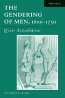 The gendering of men, 1600-1750 /