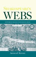 Shakespeare's webs networks of meaning in Renaissance drama /