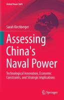 Assessing China's Naval Power Technological Innovation, Economic Constraints, and Strategic Implications /