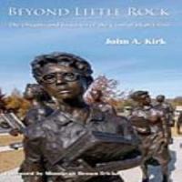 Beyond Little Rock : the origins and legacies of the Central High crisis /