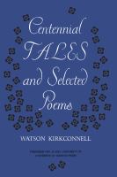 Centennial tales and selected poems /