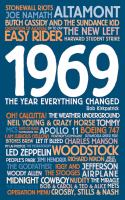 1969 : the year everything changed /