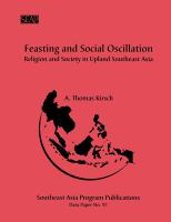 Feasting and social oscillation a working paper on religion and society in upland Southeast Asia,