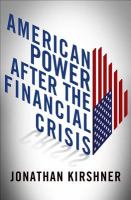 American Power after the Financial Crisis.