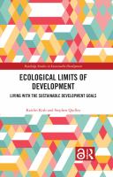 Ecological limits of development living with the sustainable development goals /