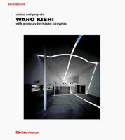 Waro Kishi : works and projects /