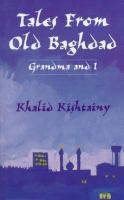 Tales from old Baghdad : grandma and I /