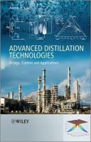 Advanced distillation technologies design, control, and applications /