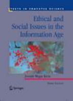 Ethical and social issues in the information age