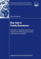 Buy-outs in Family Businesses Changes in Corporate Governance, Instruments of Managerial Control, and Financial Practices /