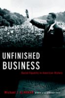 Unfinished business : racial equality in American history /