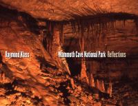 Mammoth Cave National Park : reflections /