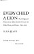 Every child a lion : the origins of maternal and infant health policy in the United States and France, 1890-1920 /