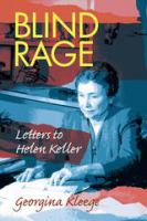 Blind rage letters to Helen Keller /