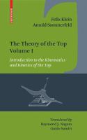The Theory of the Top. Volume I Introduction to the Kinematics and Kinetics of the Top /