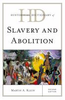 Historical dictionary of slavery and abolition