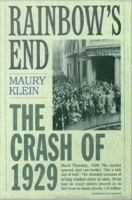 Rainbow's End : The Crash Of 1929.