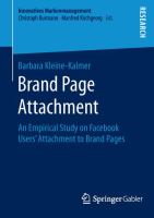 Brand Page Attachment An Empirical Study on Facebook Users’ Attachment to Brand Pages /