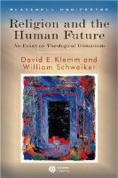Religion and the human future : an essay on theological humanism /