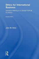 Ethics for international business decision making in a global political economy /