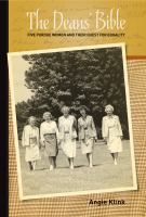 The Deans' Bible : Five Purdue Women and Their Quest for Equality.